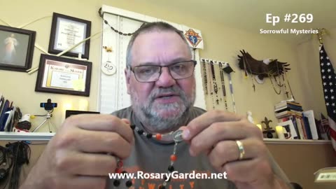 Ep. #269 - Rosary, Sorrowful Mysteries