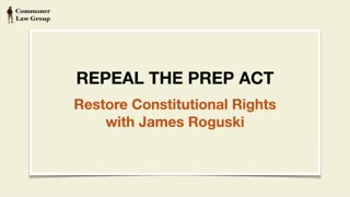 Repeal the PREP Act with James Roguski