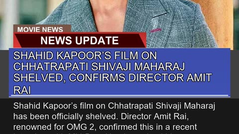 Shahid Kapoors Film on Chhatrapati Shivaji Mahara