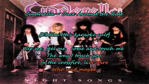 Cinderella - Once Around the Ride {you're only going karaoke-ing}