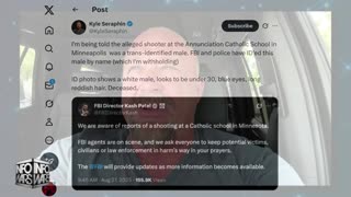 FBI Sources Tell Infowars That The Shooter Was A Trans Identified Male! 8/27/25