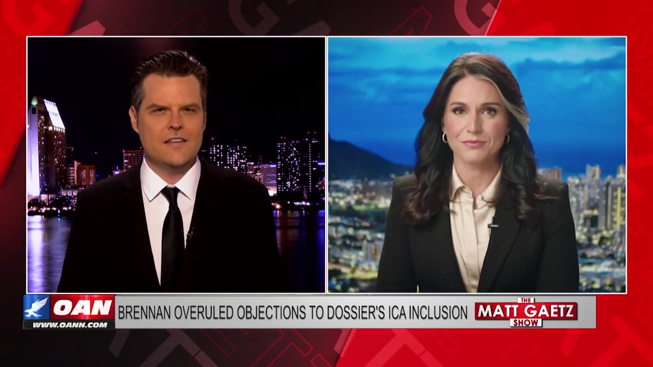 DNI Tulsi Gabbard & Matt Gaetz: 'I was that Congressman who deposed Brennan'