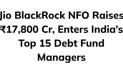Jio BlackRock’s Mutual Fund Revolution: Low-Cost, Digital-First Investing for All!"