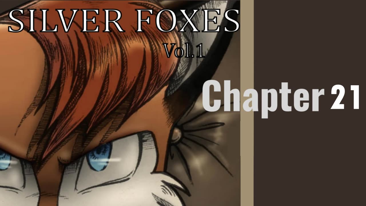 Silver Foxes Chapter 21