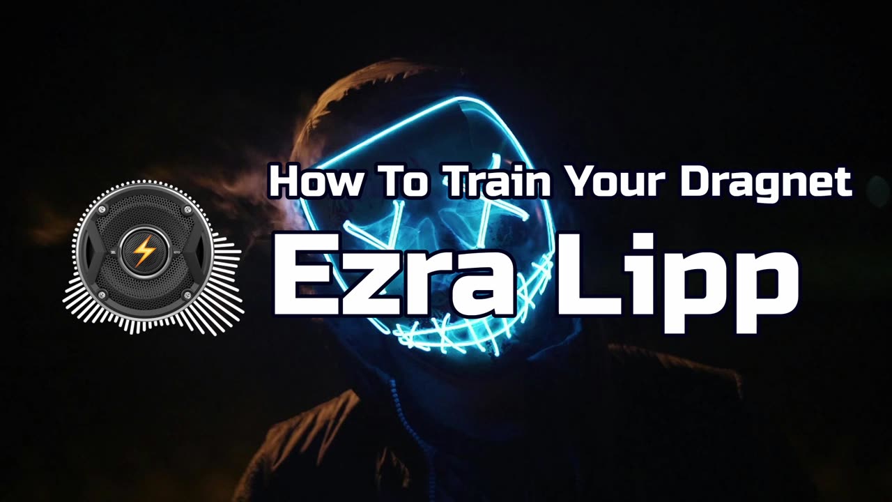 How To Train Your Dragnet - Ezra Lipp