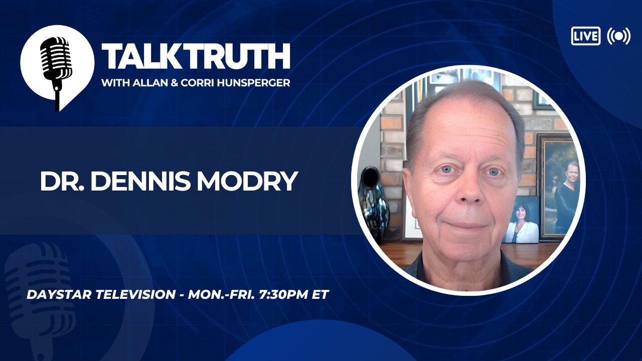 Talk Truth 07.16.25 - Dr. Dennis Modry