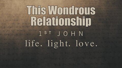 CFC Sunday Sermon - September 14, 2025 - This Wondrous Relationship