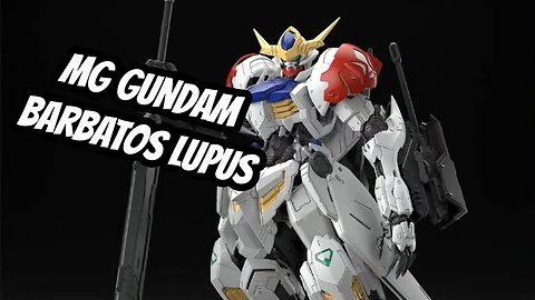 MG GUNDAM BARBATOS LUPUS LEAK