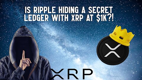 Is Ripple Hiding A Secret Ledger With XRP At $1K?!