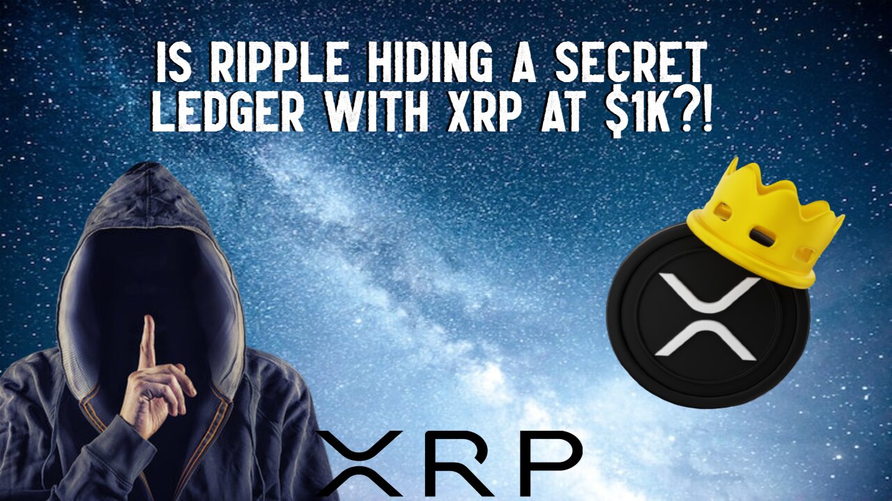 Is Ripple Hiding A Secret Ledger With XRP At $1K?!