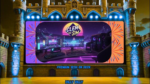 🏰KINGDOM MENU :🎮PEW PEWS WITH DA HOMIE 👑CLEM THE SIM DILLY DILLY!!!