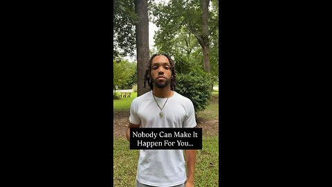 Nobody Can Make It Happen For You… | Inspiration Is Key #motivation #inspiration #action #fyp