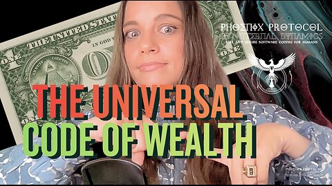the universal CODE of wealth
