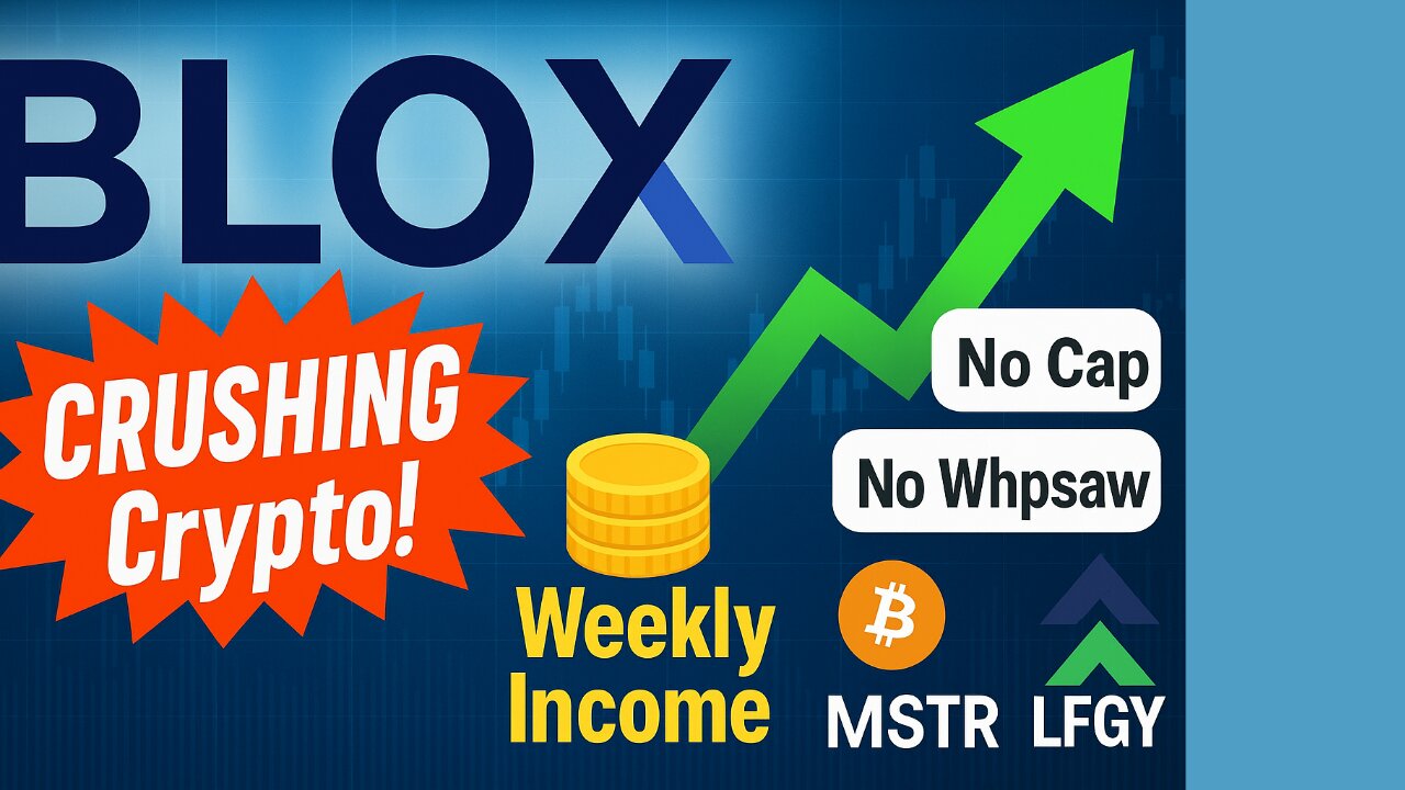 BLOX ETF: The Only Crypto Play with Growth + Weekly Income | No ODTE Gimmicks