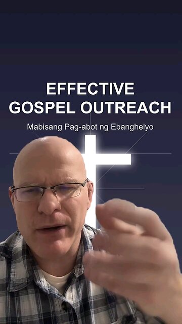 Effective Gospel Outreach (2)