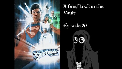 Christopher Reeve Was a Legend – Superman: the Movie (1978) (BLV 20)