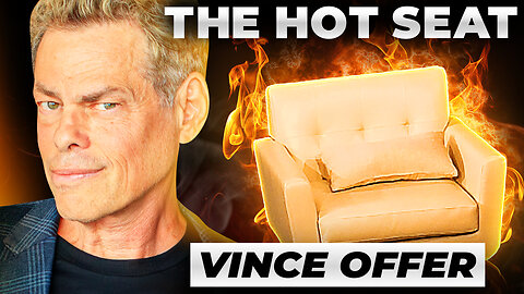 🔥 THE HOT SEAT with The ShamWow Guy Vince Offer!
