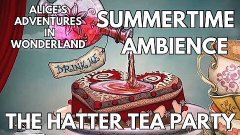 🫖 The Hatter Tea Party Ambience | Sugar Cubes, Windchimes, Making Tea & Sunny Day | Wonderland Summer ASMR 4K