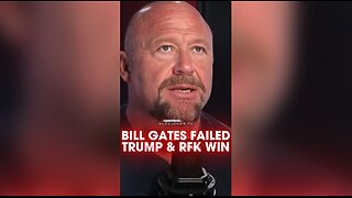 Alex Jones: Bill Gates Tried To Stop Trump & Robert Kennedy's Victories - 5/8/25