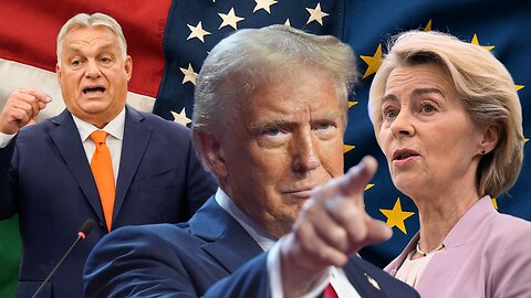 TRUMP DESTROYS VON DER LEYEN | Viktor Orbán Says: “He Ate Her for Breakfast”