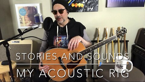 Stories and Sounds - my acoustic rig feat. Fender PM3 and Boss VE8