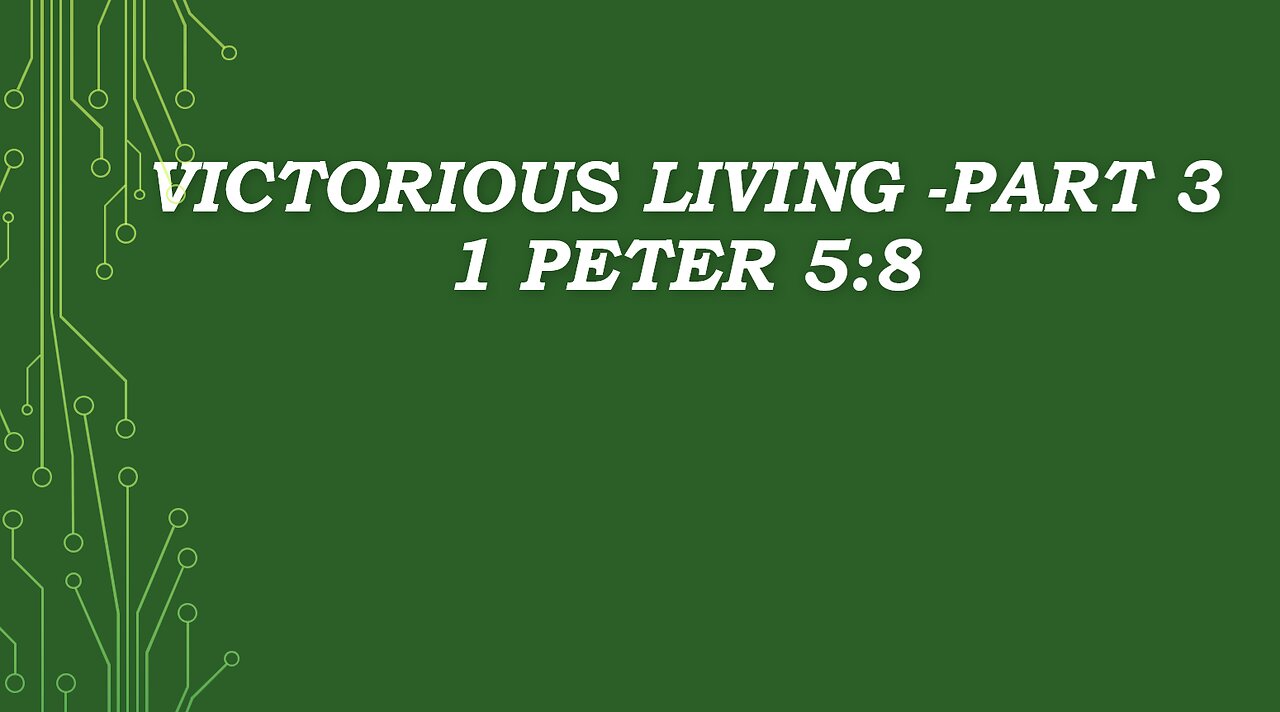 Aug 17/25 | Victorious Living, Part 3