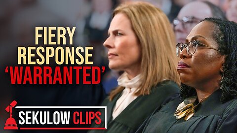 Justice Barrett Declares Fiery Response ‘Warranted’ | ACLJ