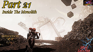 Clair Obscur: Expedition 33 Part 21 | Continuing Through The Monolith