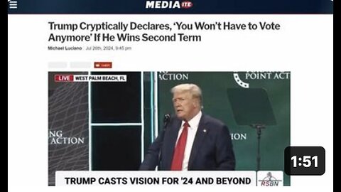 "Trump: 'No Need to Vote' If Re-elected for Second Term"