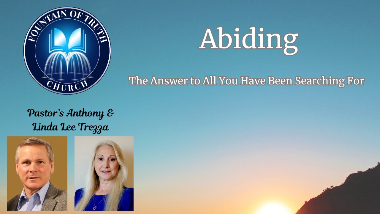 Abiding- The Answer to All You Have Been Searching For