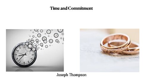 What's Pulling Your Heartstrings - Time & Commitment - Joseph Thompson - July 6th, 2025