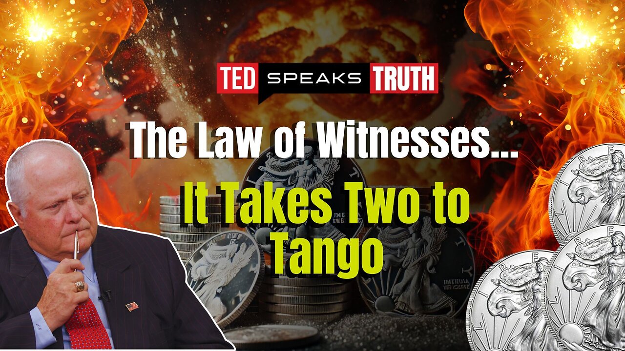 The Law of Witnesses... It Takes Two to Tango | Ted Provenza