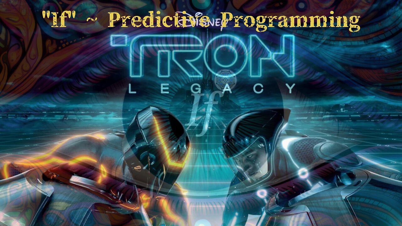 If ~ Predictive Programming - Tron: Legacy (2010)