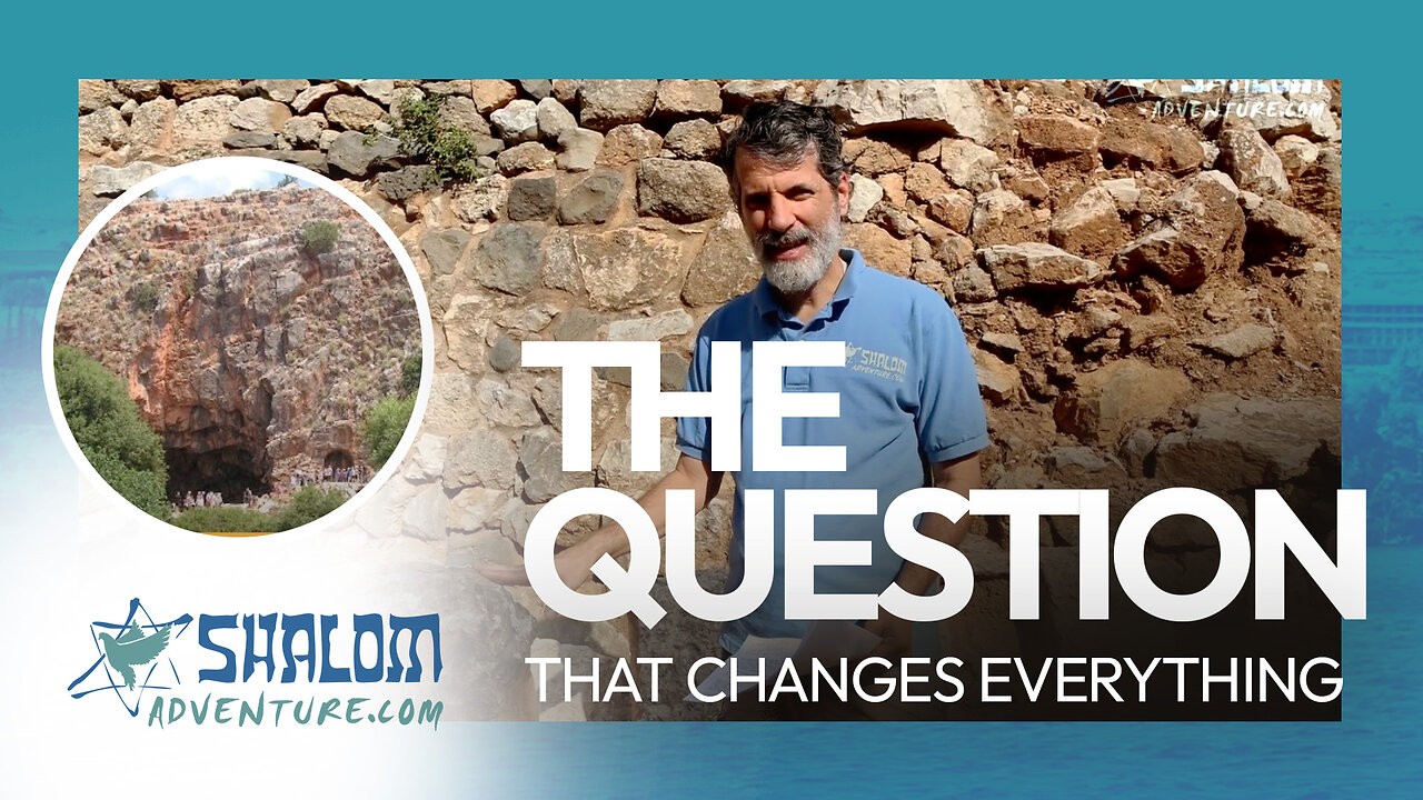 Yeshua's Most Important Question for You