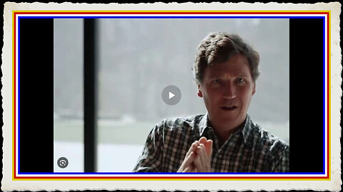 Tucker Carlson Criticizes Netanyahu, Calling Him the ‘Main Enemy’ of Western Civilization