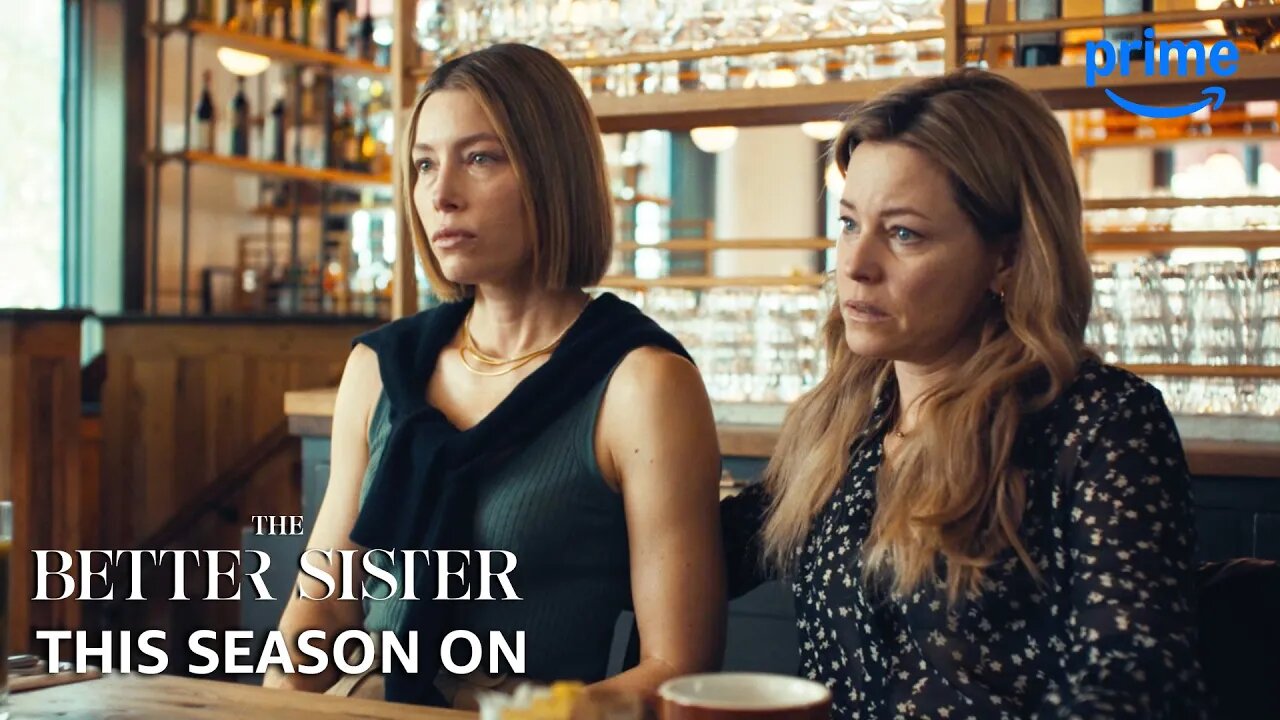 This Season On: The Better Sister | Prime Video