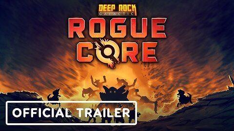 Deep Rock Galactic: Rogue Core - Official Gameplay Trailer | Triple-i Initiative Showcase 2025