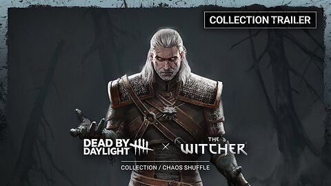 Dead by Daylight - Official The Witcher Collection Trailer