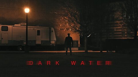 DARK WATER