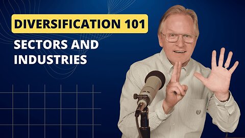 139 - Diversification 101: Sectors - How to Add More Income Streams to Your Portfolio