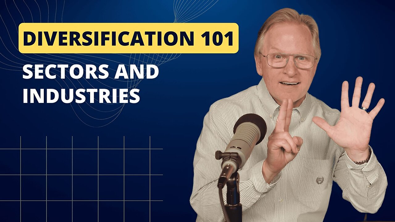 139 - Diversification 101: Sectors - How to Add More Income Streams to Your Portfolio