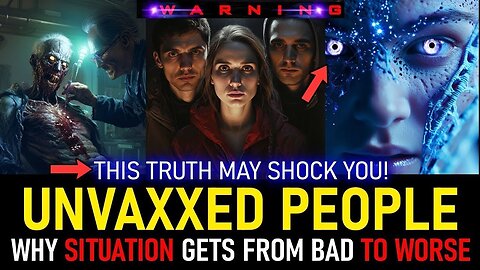URGENT UPDATE! FOR THE UNVAXXED PEOPLE. LISTEN CAREFULLY! APOCALYPSE (92)