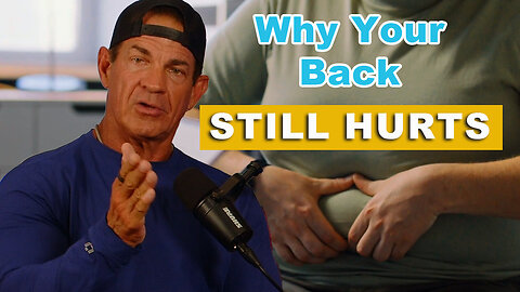 This Might Be Why Your Back Still Hurts!