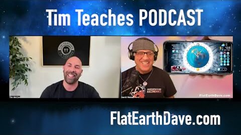 [Flat Earth Dave Interviews 2] Tim Teaches PODCAST w Flat Earth Dave [Nov 25, 2024]