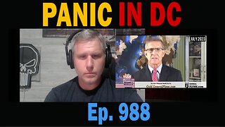 PANIC IN DC | Ep. 988 | Update News.