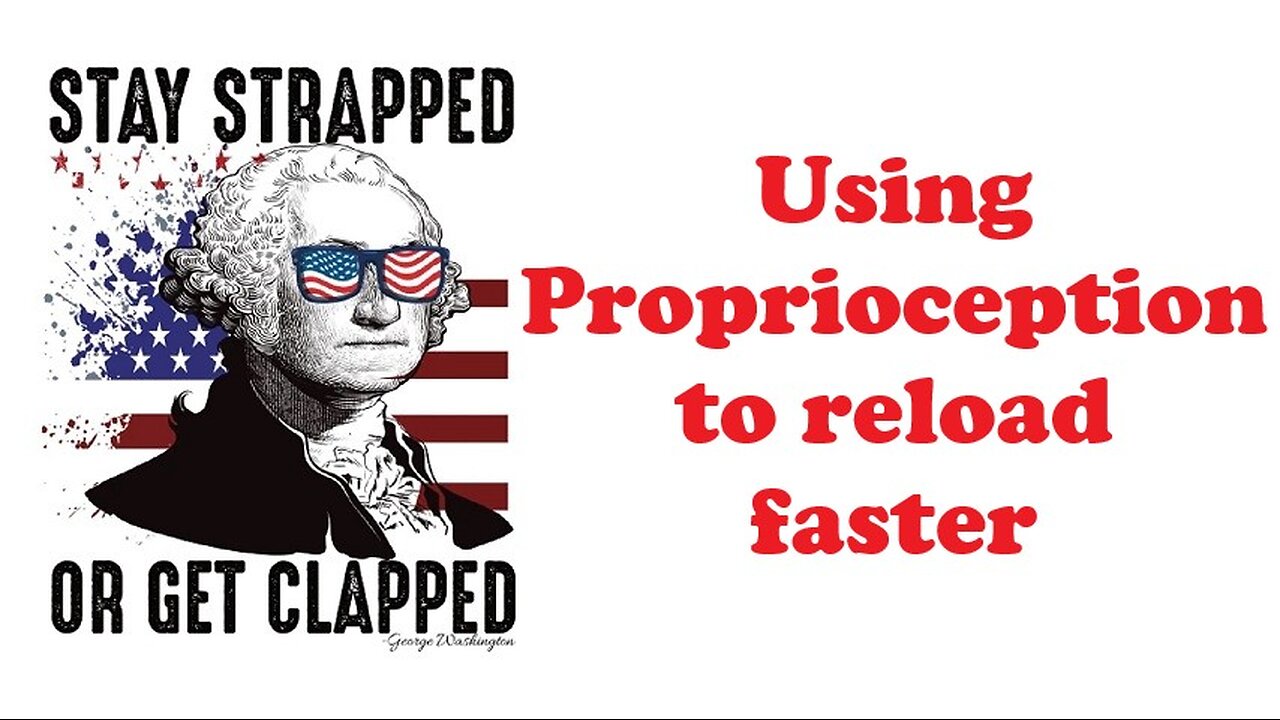 The Armed Citizen 79 Proprioception and reloading