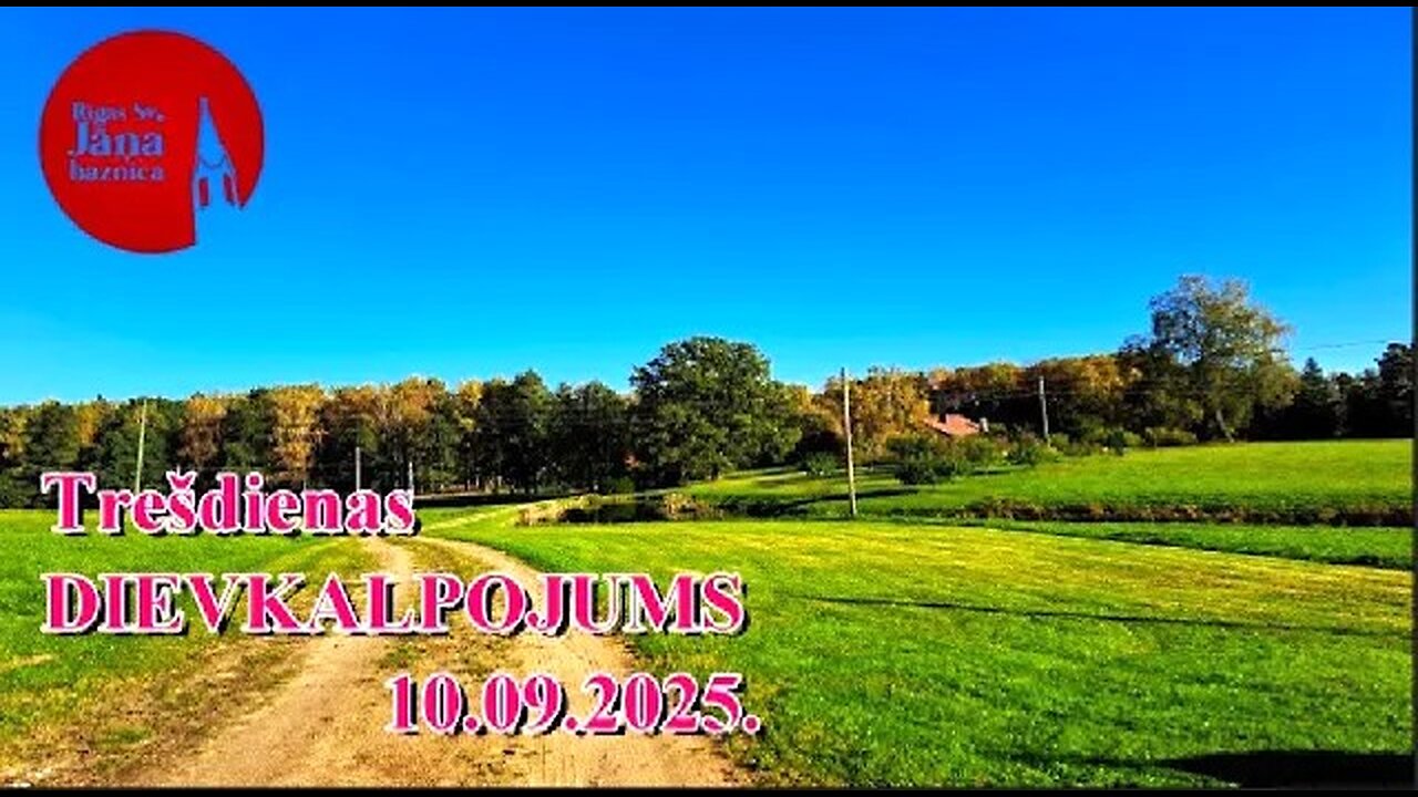 Trešdienas dievkalpojuma ieraksts, 10.09.2025.