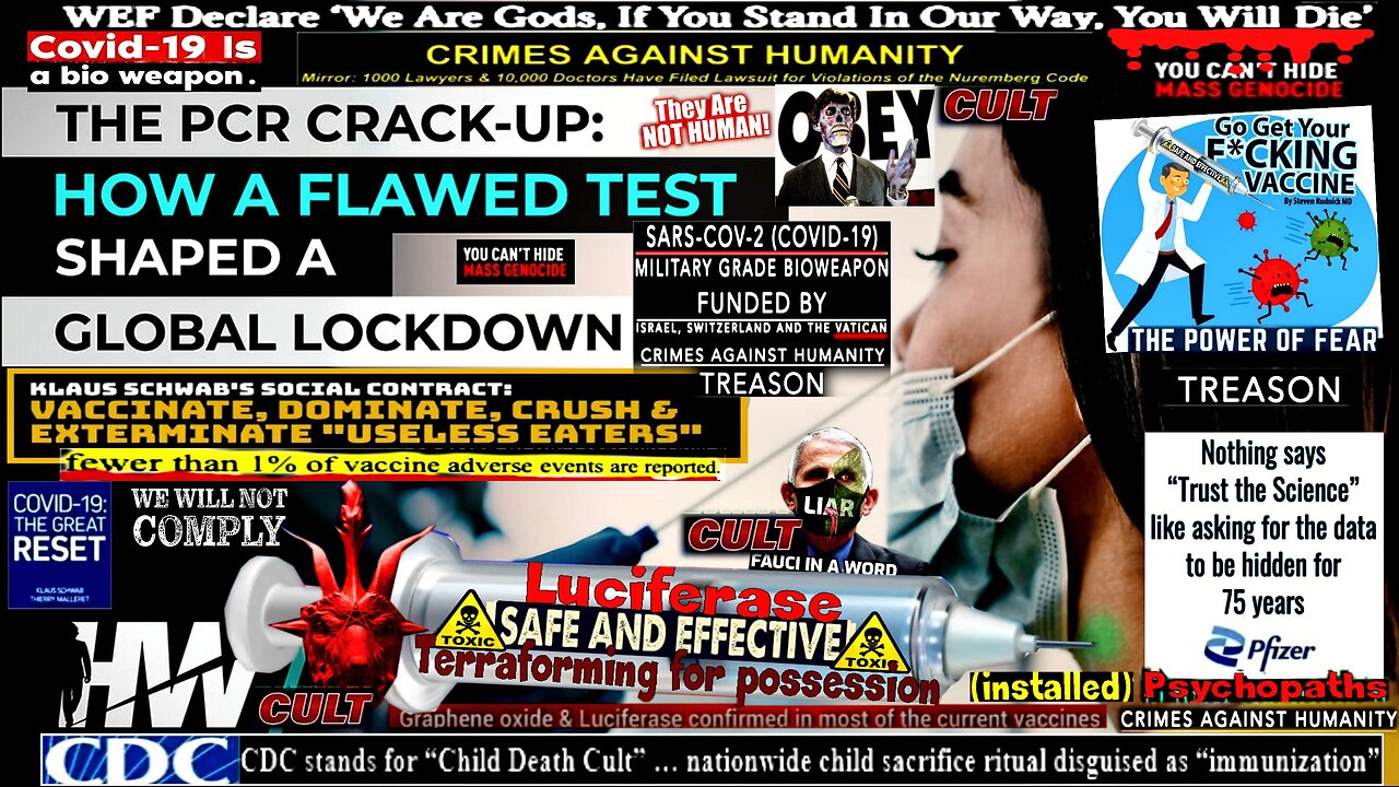 THE PCR CRACK-UP: HOW A FLAWED TEST SHAPED A GLOBAL LOCKDOWN - Genocidal Lunatics