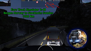 Euro Truck Simulator 2-48, Bergen Norway to Stockholm Sweden, 1020 Km