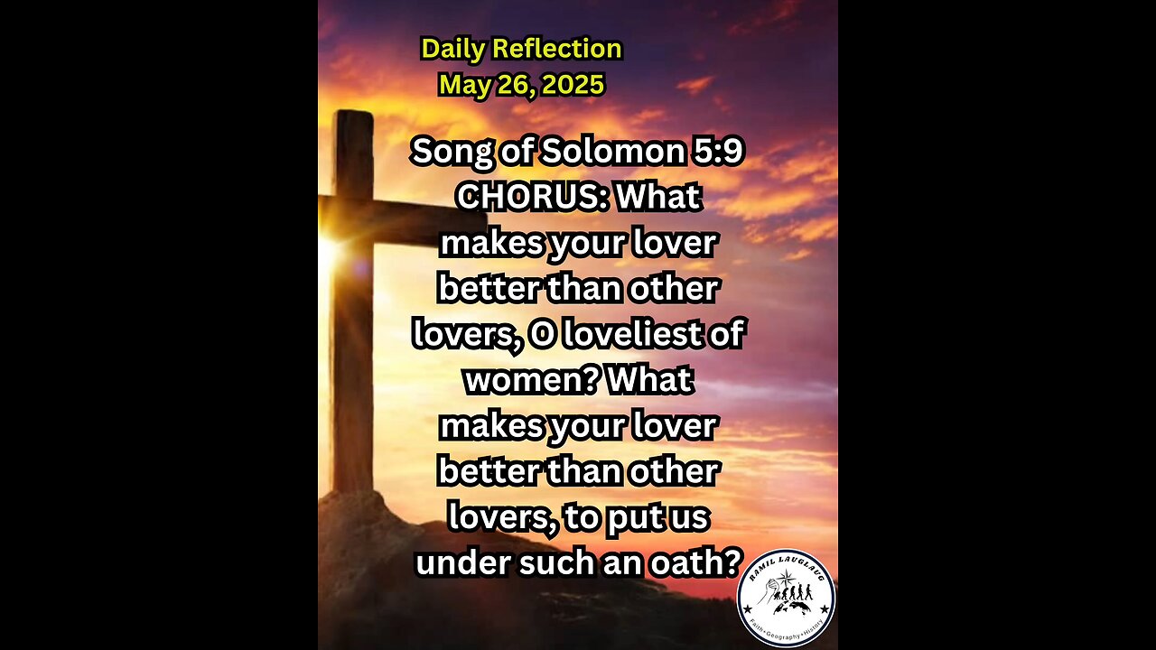 Daily Reflection May 26, 2025 #faith #bible #reflection